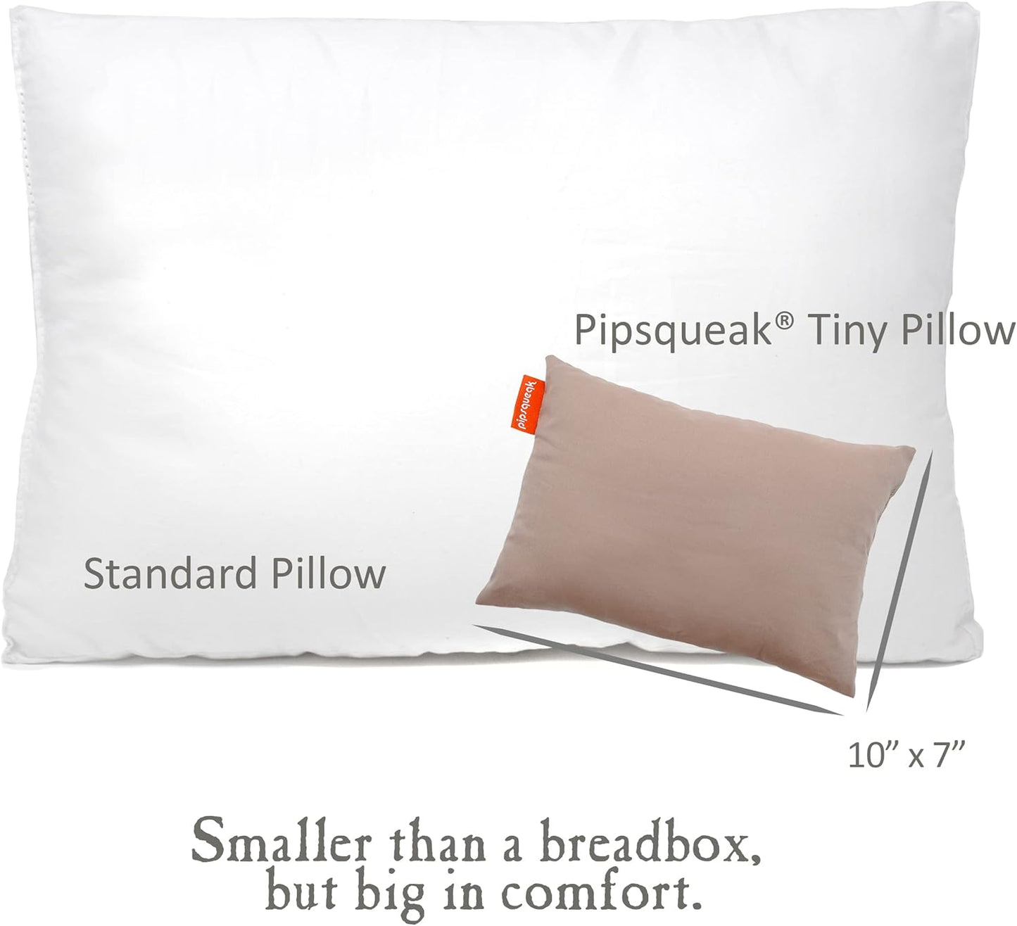 Pipsqueak Microfiber Pillow - Small, Mini, Tiny - 11 x 7 in - Perfect for Travel, Cars, Airplanes, Camping, Dogs, Toddlers, Kids, Lumbar, Knees and Neck - Ages 2 Yrs and Up